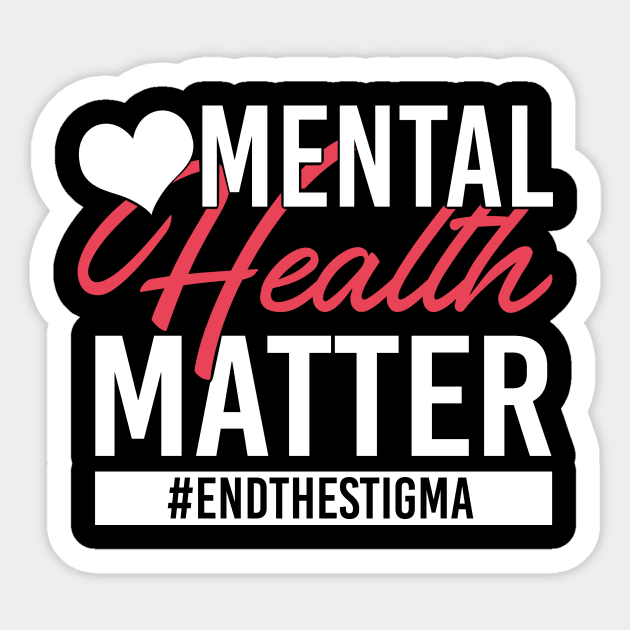 Mental Health Matters End The Stigma - Awareness Sticker by andreperez87